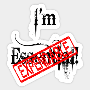 Expendable (black) Sticker